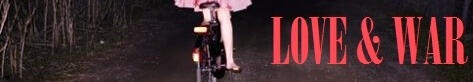 love & war